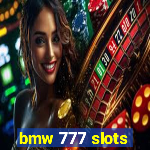 bmw 777 slots